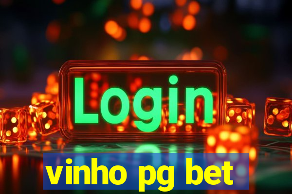 vinho pg bet